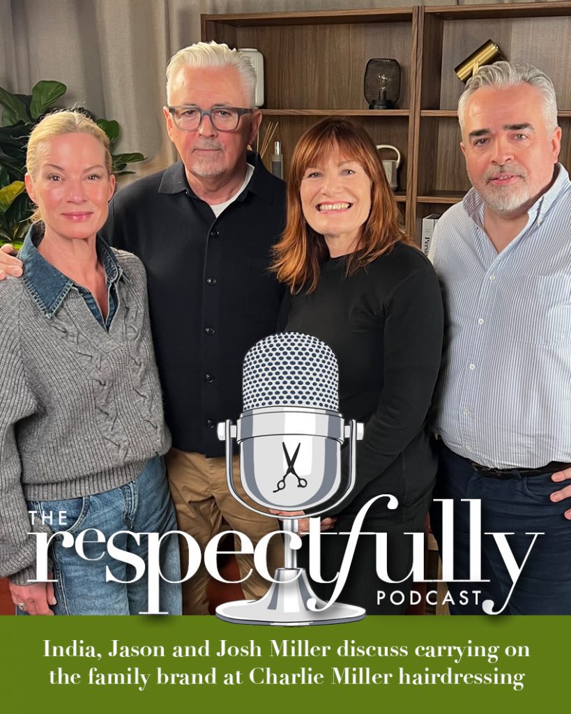 EP 155 – The family brand at Charlie Miller hairdressing